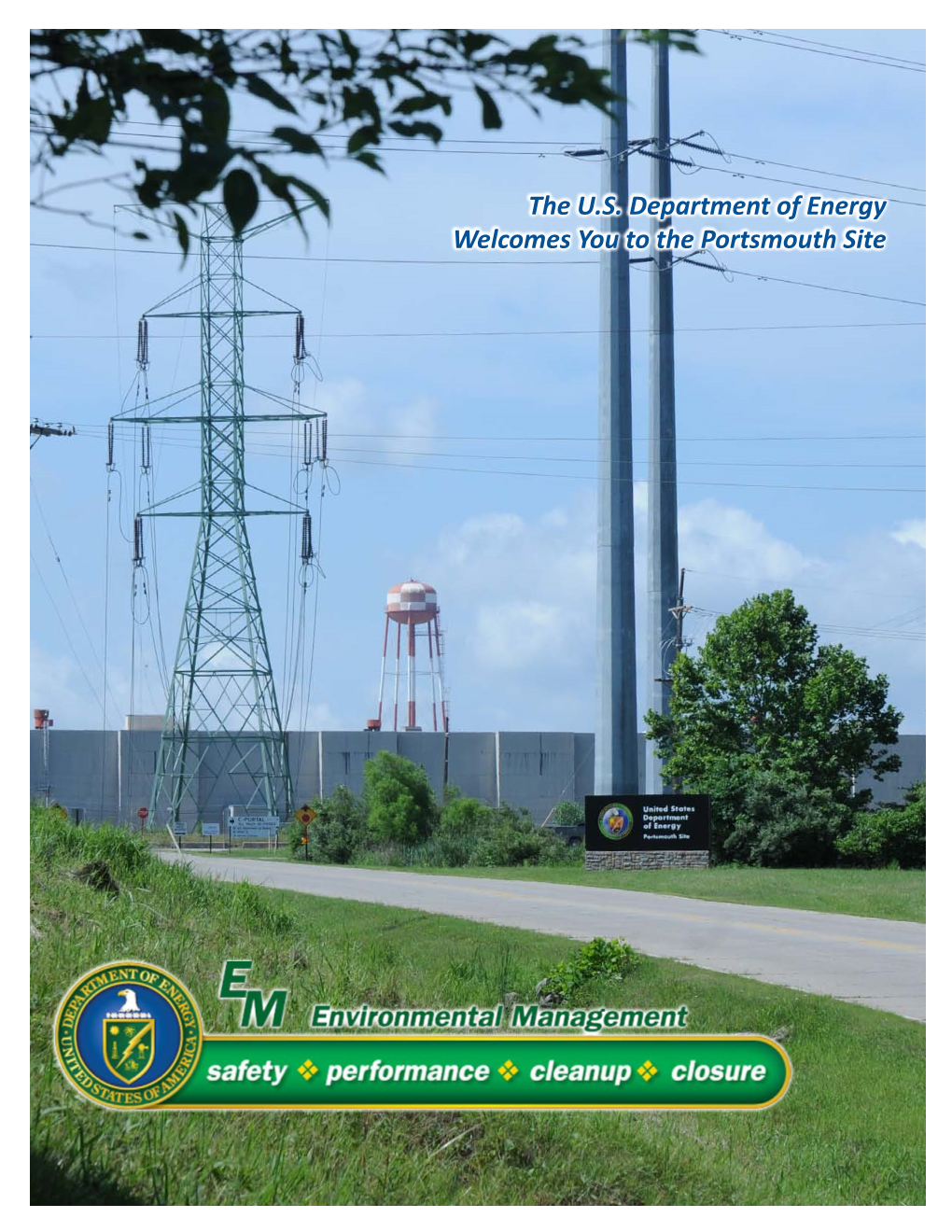 The U.S. Department of Energy Welcomes You to the Portsmouth Site