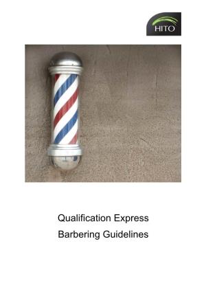 Qualification Express Barbering Guidelines
