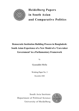 Democratic Institution Building Process in Bangladesh: South Asian Experience of a New Model of a 'Care-Taker Government' in a Parliamentary Framework