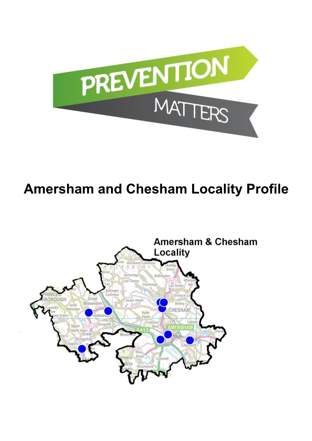 Amersham and Chesham Locality Profile