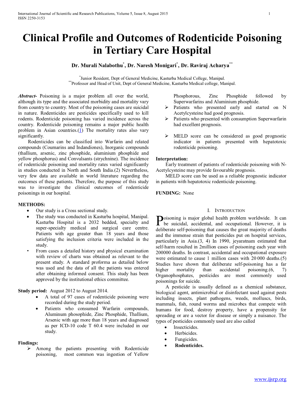 Clinical Profile and Outcomes of Rodenticide Poisoning in Tertiary Care Hospital