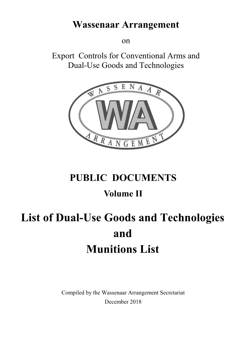 List of Dual-Use Goods and Technologies and Munitions List