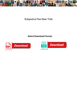 Subpoena Fee New York