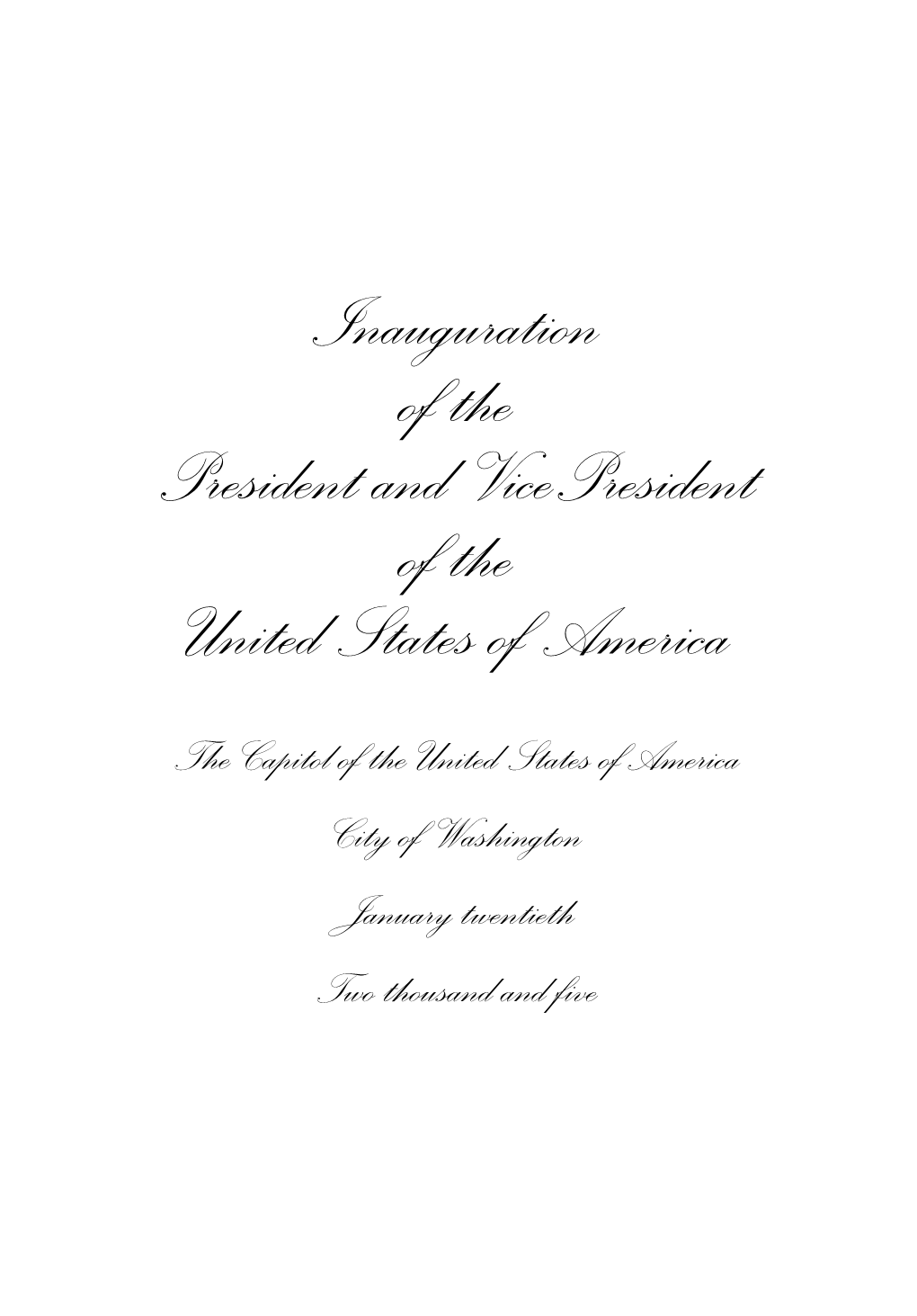 Inauguration of the President And