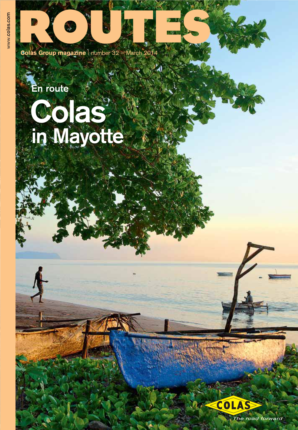 In Mayotte CONTENTS ISSUE 32 – MARCH 2014