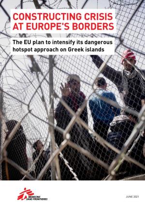 Constructing Crisis at Europe's Borders