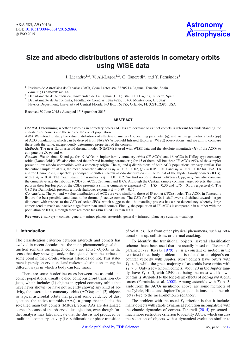 Size and Albedo Distributions of Asteroids in Cometary Orbits Using WISE Data