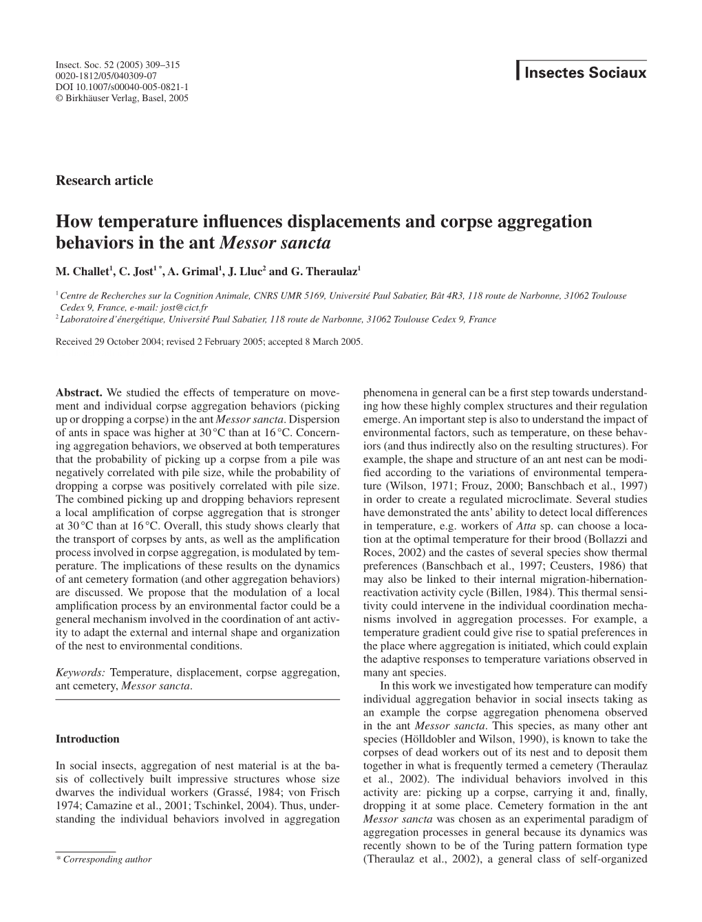 How Temperature Influences Displacements and Corpse Aggregation Behaviors in the Ant Messor Sancta