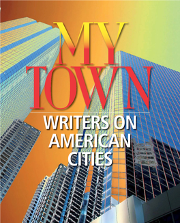 My Town: Writers on American Cities