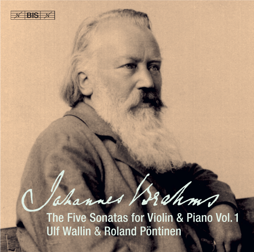 The Five Sonatas for Violin & Piano Vol. 1 Ulf Wallin & Roland Pöntinen