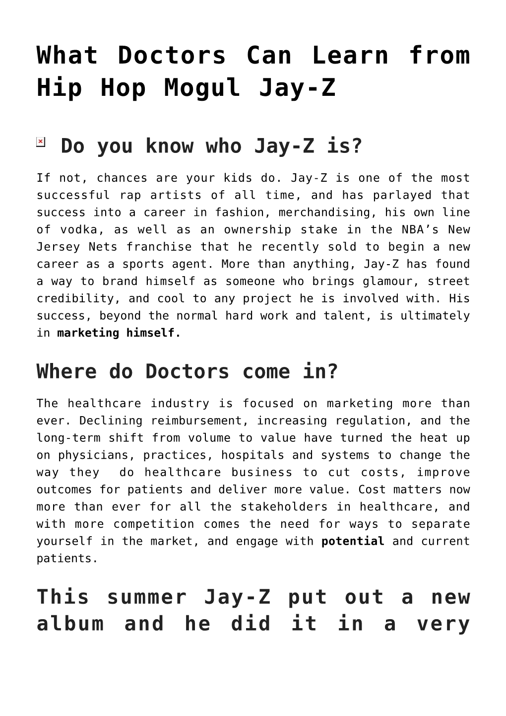 What Doctors Can Learn from Hip Hop Mogul Jay-Z