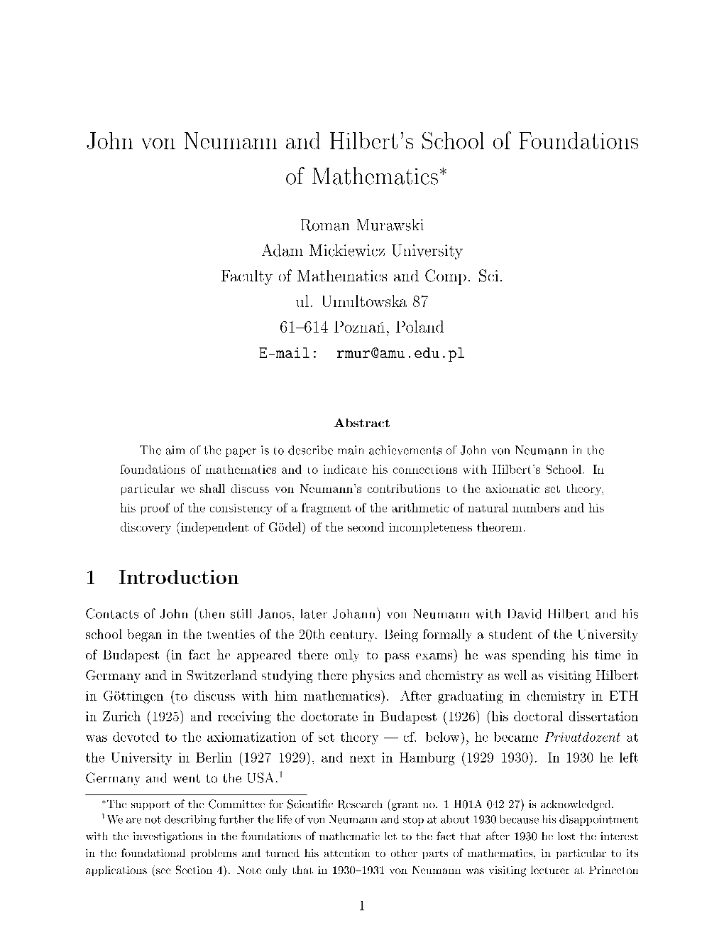 John Von Neumann and Hilbert's School of Foundations of Mathematics∗