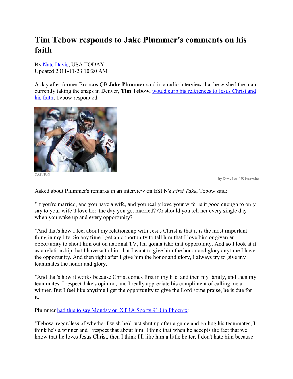 Tim Tebow Responds to Jake Plummer's Comments on His Faith