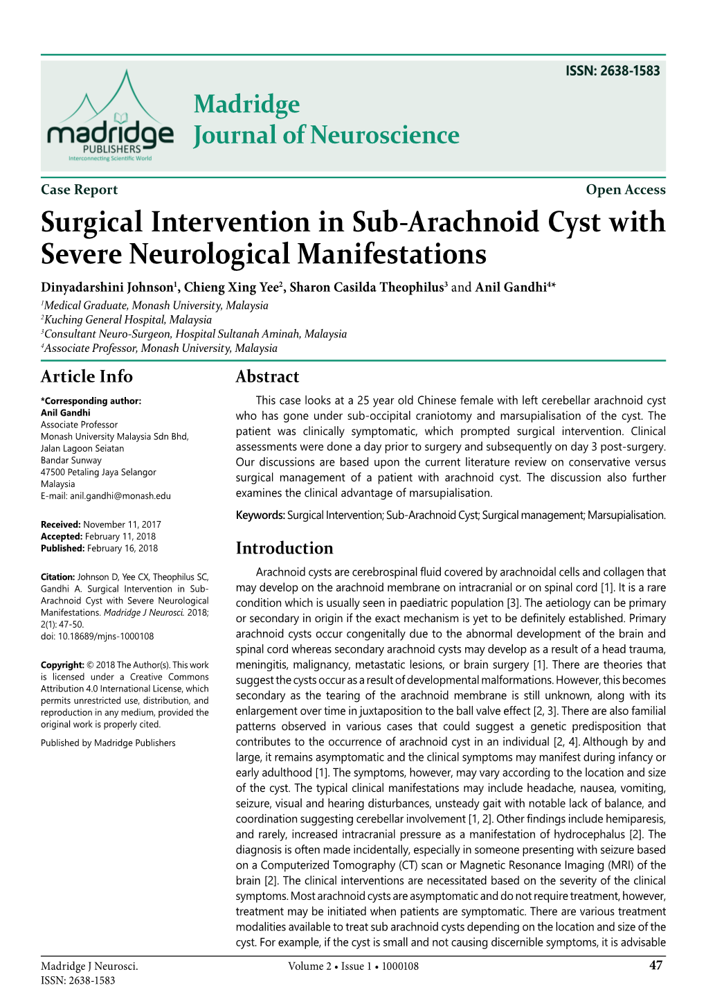 Surgical Intervention in Sub-Arachnoid Cyst with Severe