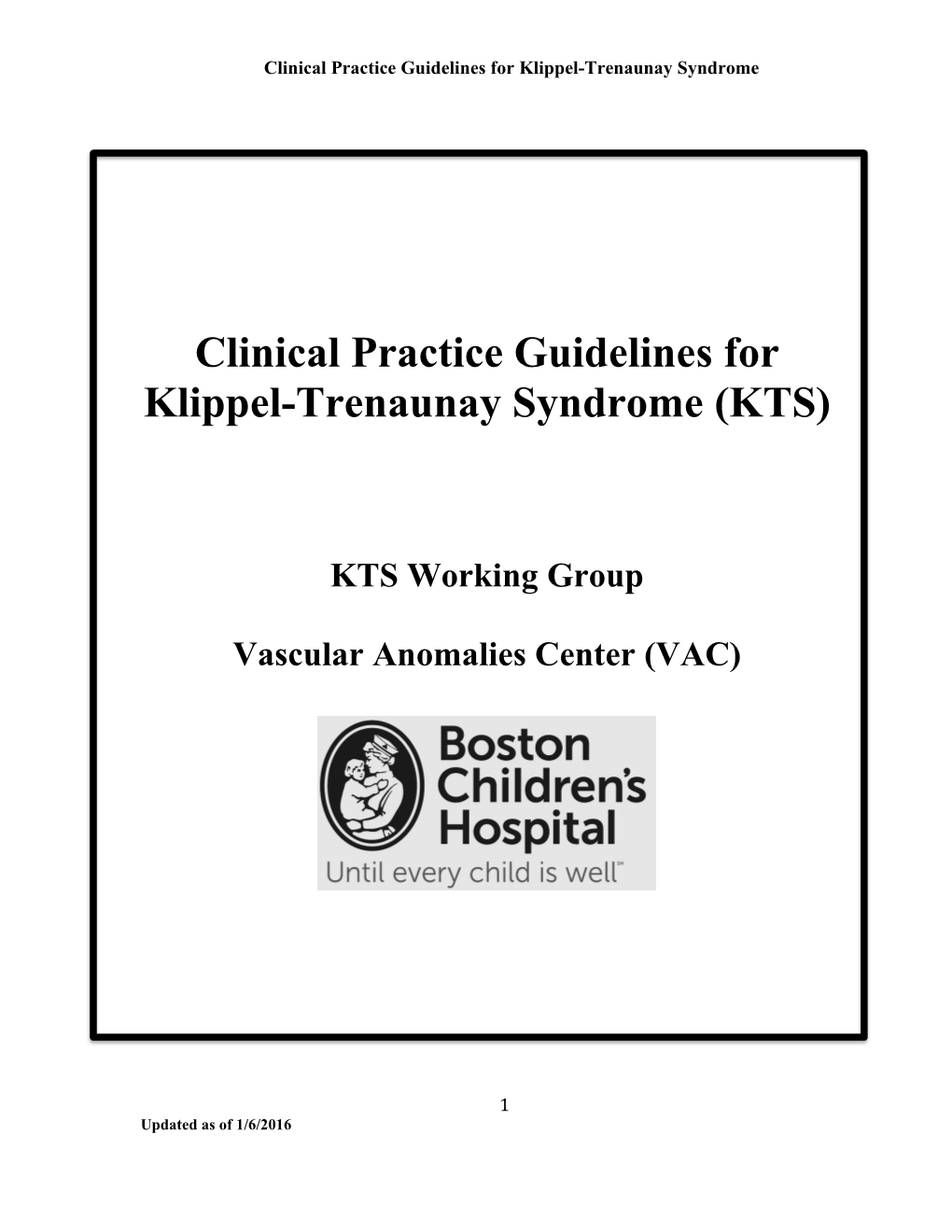 Clinical Practice Guidelines For Klippel Trenaunay Syndrome Kts Docslib