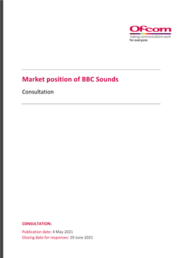 Market Position of BBC Sounds Consultation