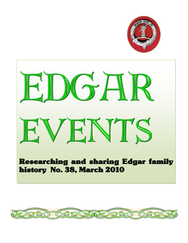 Researching and Sharing Edgar Family History No. 38, March 2010