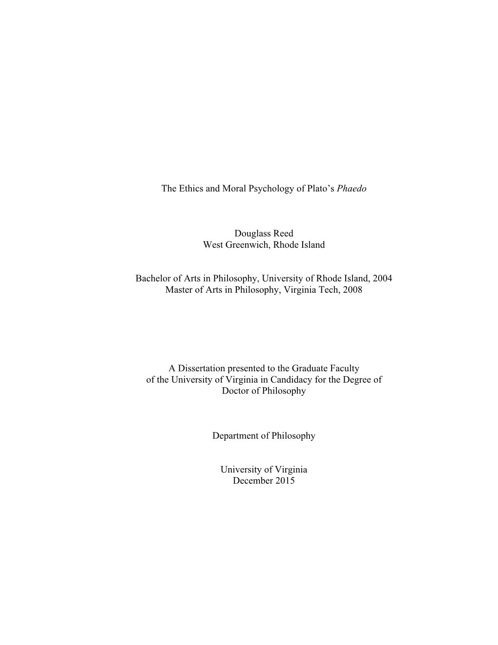 The Ethics and Moral Psychology of Plato's Phaedo Douglass Reed