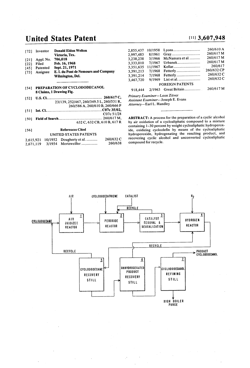 United States Patent (11) 3,607,948 72) Inventor Donald Eldon Welton 2,855,437 10/1958 Lyons