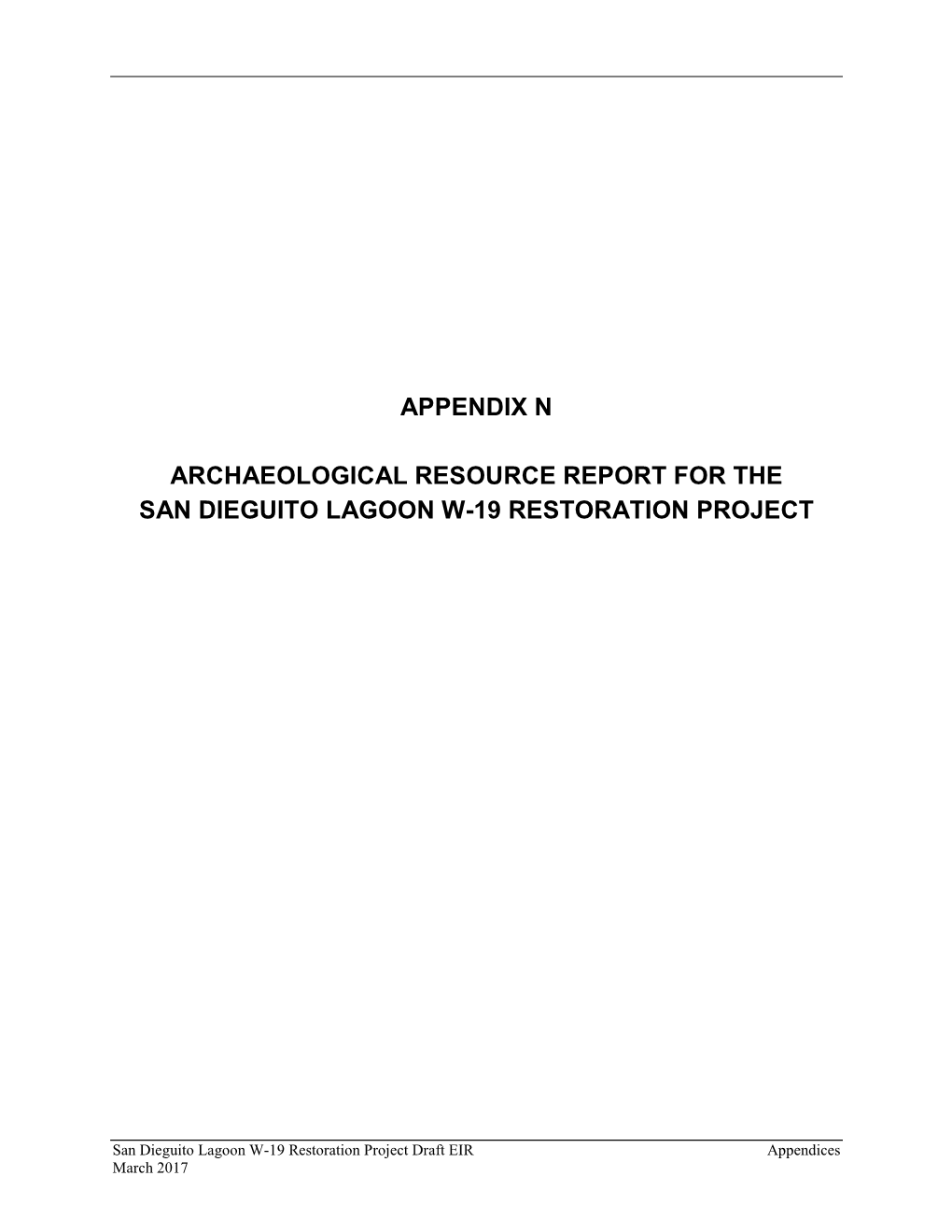 Appendix N Archaeological Resource Report for the San Dieguito Lagoon W-19 Restoration Project