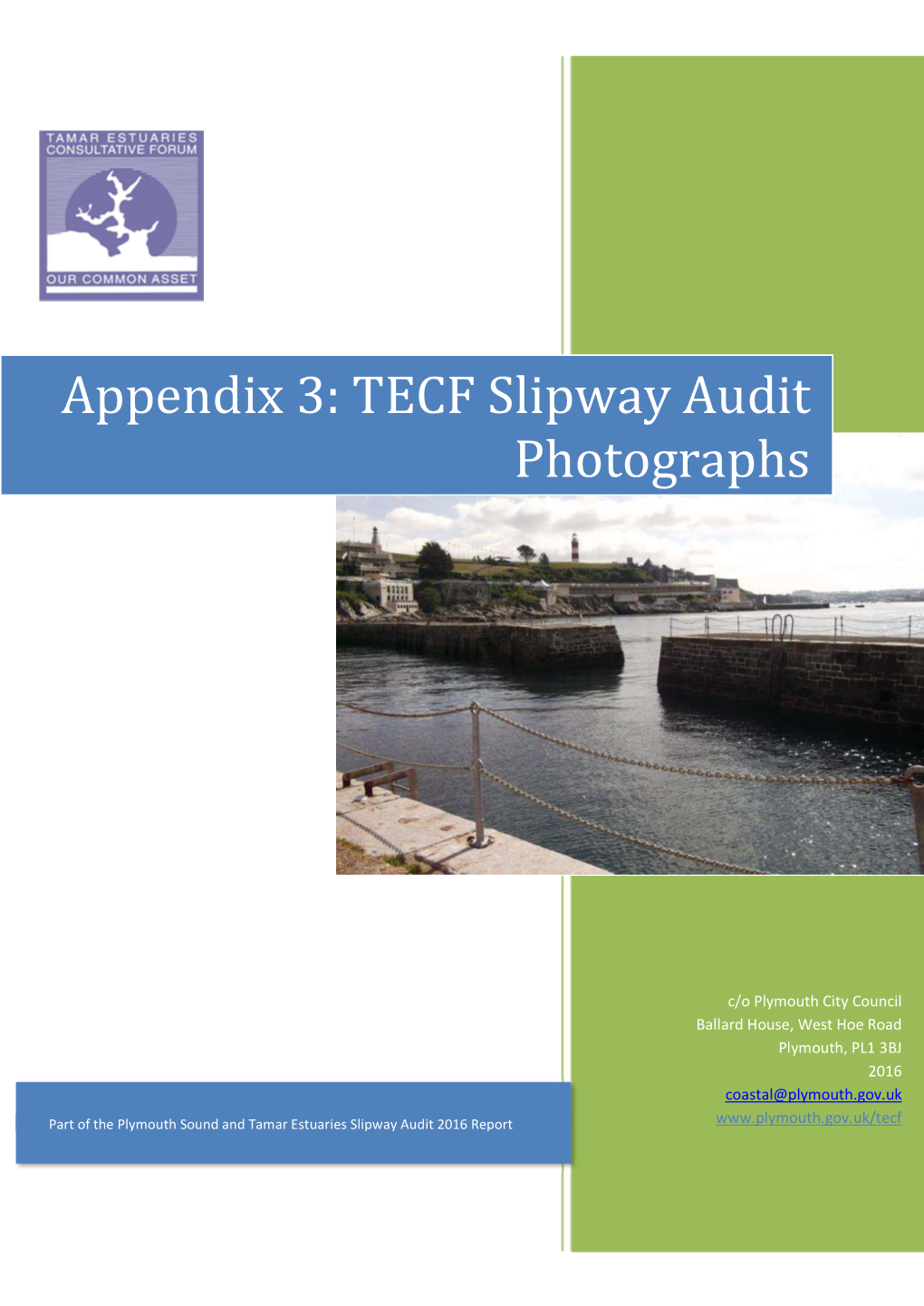 TECF Slipway Audit Photographs