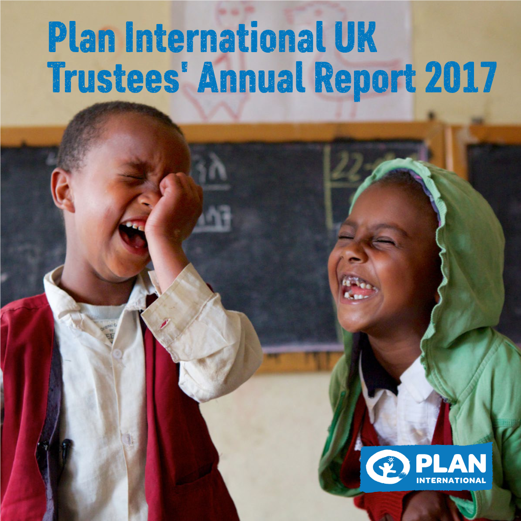 Plan International UK Trustees' Annual Report 2017