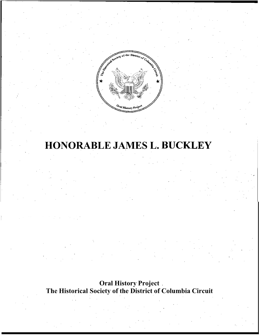 Honorable James L. Buckley