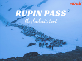 RUPIN PASS the Shepherd's Trail TREK ITINERARY