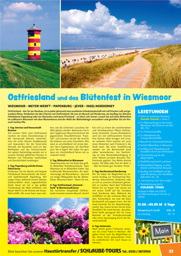 Ostfriesland Und Das Blütenfest in Wiesmoor