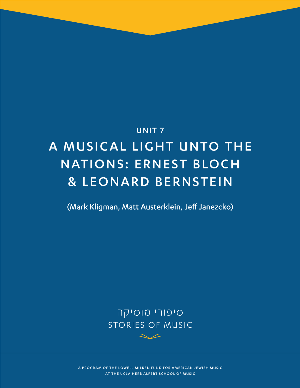 Ernest Bloch & Leonard Bernstein