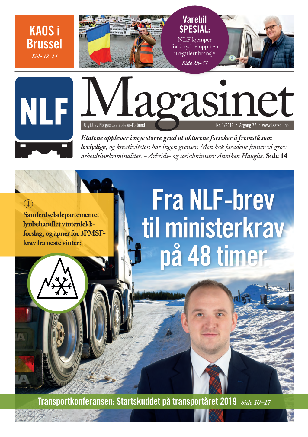 Fra NLF-Brev Til Ministerkrav På 48 Timer