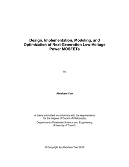 Design, Implementation, Modeling, and Optimization of Next Generation Low-Voltage Power Mosfets