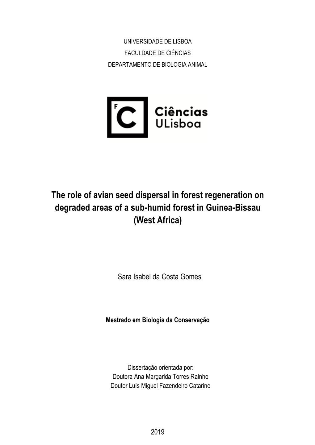 The Role of Avian Seed Dispersal in Forest Regeneration on Degraded Areas of a Sub-Humid Forest in Guinea-Bissau (West Africa)