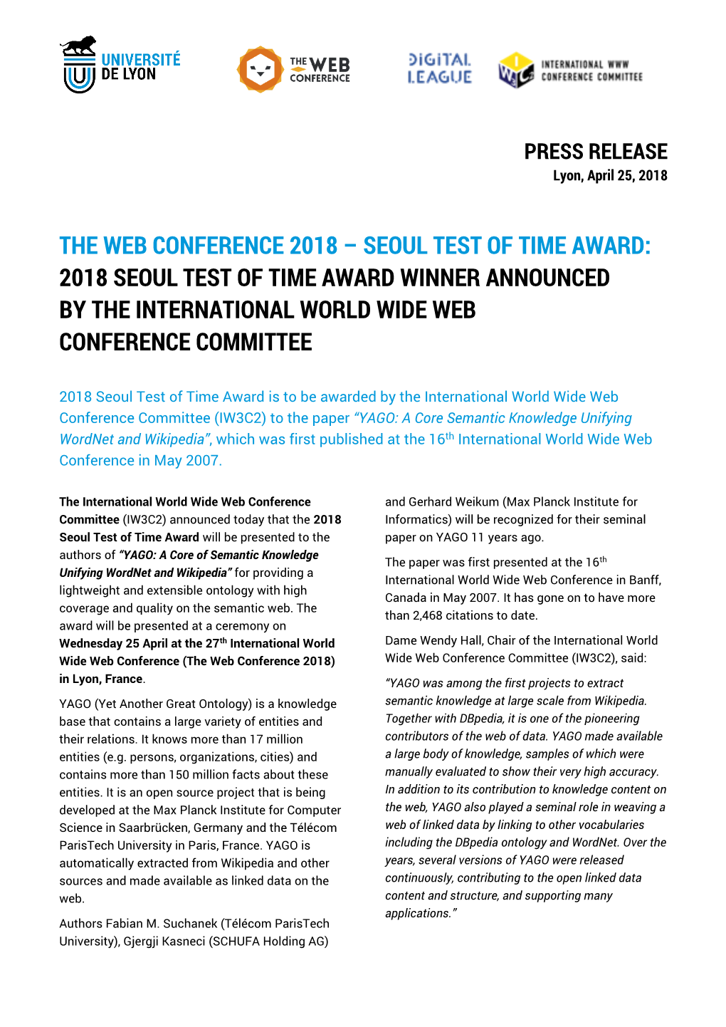 The Web Conference 2018 – Seoul Test of Time Award: 2018 Seoul Test of Time Award Winner Announced by the International World Wide Web Conference Committee