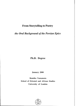 From Storytelling to Poetry the Oral Background of the Persian Epics
