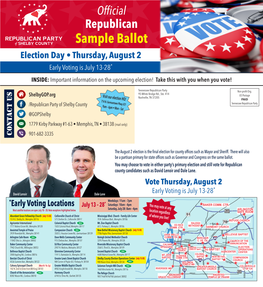 Sample Ballot Election Day • Thursday, August 2 Early Voting Is July 13-28* INSIDE: Important Information on the Upcoming Election! Take This with You When You Vote!