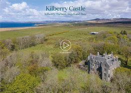 Kilberry Castle Kilberry, Tarbert, Argyll and Bute