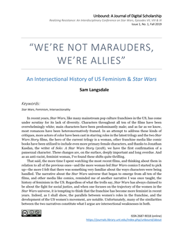 “We're Not Marauders, We're Allies”