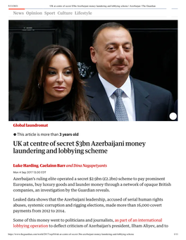 UK at Centre of Secret $3Bn Azerbaijani Money Laundering and Lobbying Scheme | Azerbaijan | the Guardian News Opinion Sport Culture Lifestyle