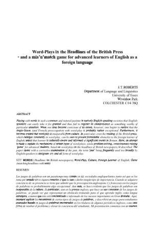 Word-Plays in the Headlines of the British Press - and a Mix'n'match Game for Advanced Learners of English As a Foreign Language