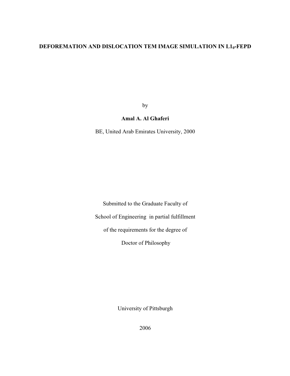 Deforemation and Dislocation Tem Image Simulation in L10-Fepd