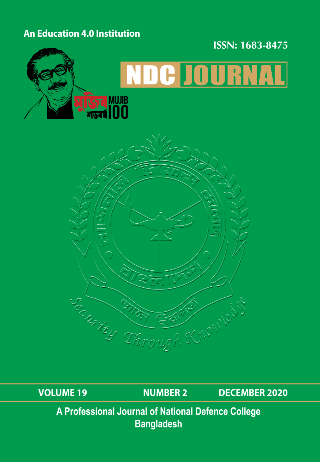 Socio-Economic Impacts of Rohingya Refugee Crisis: Challenges on 23 National Security of Bangladesh by - Brigadier General Abu Hena Mohammad Sadrul Alam, Ndc, Psc