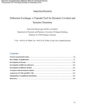 Orthoester Exchange: a Tripodal Tool for Dynamic Covalent and Systems