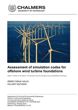 Assessment of Simulation Codes for Offshore Wind Turbine Foundations