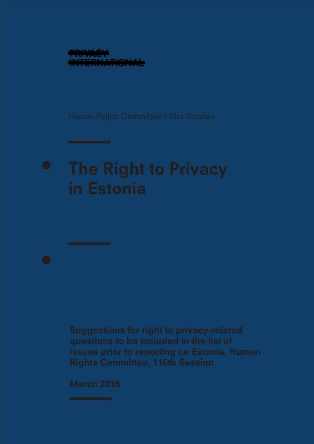 The Right to Privacy in Estonia: Privacy International Submission to Human Rights Committee