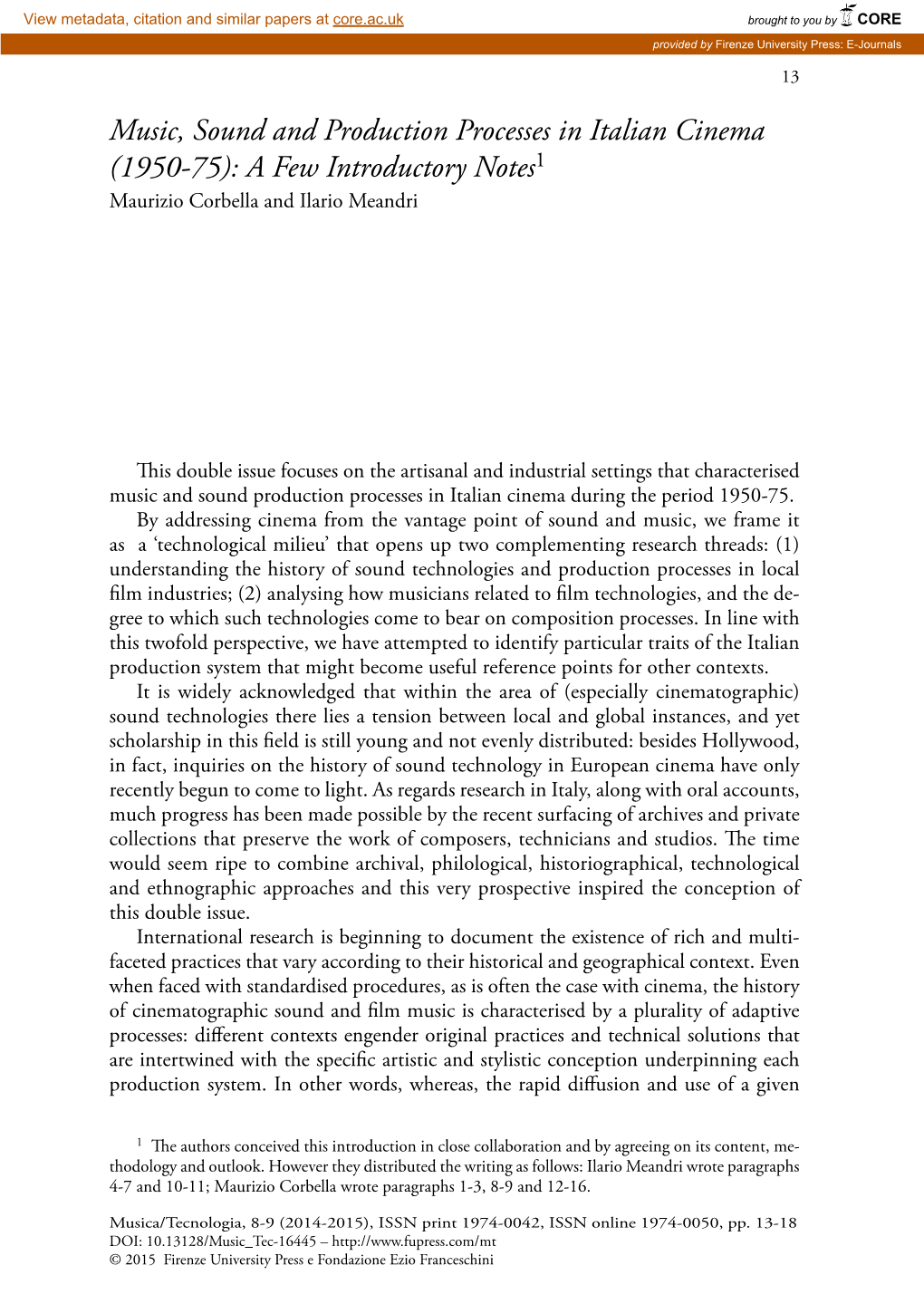 Music, Sound and Production Processes in Italian Cinema (1950-75): a Few Introductory Notes1 Maurizio Corbella and Ilario Meandri