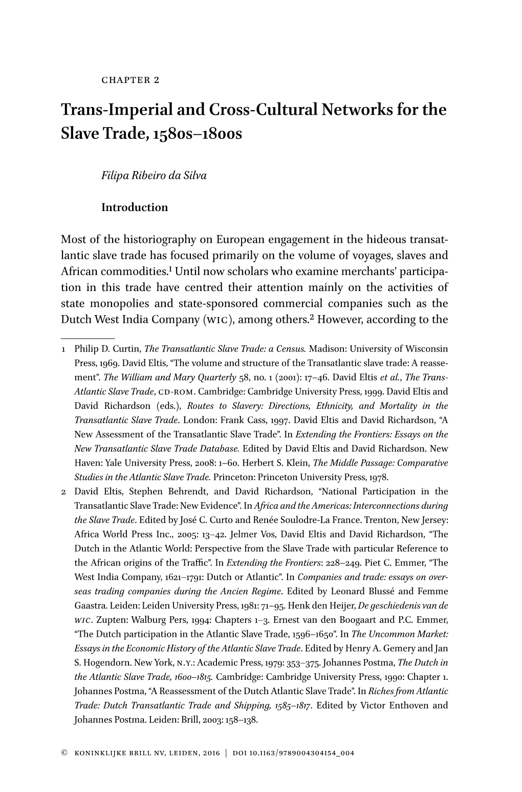 Trans-Imperial and Cross-Cultural Networks for the Slave Trade, 1580S–1800S