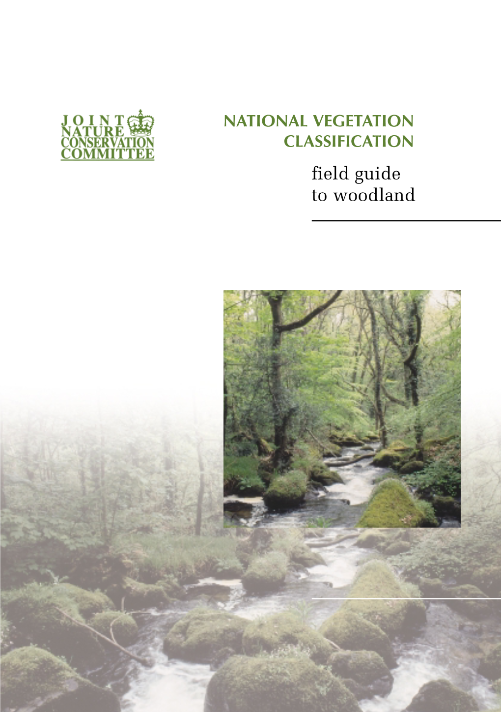 NVC Field Guide to Woodland