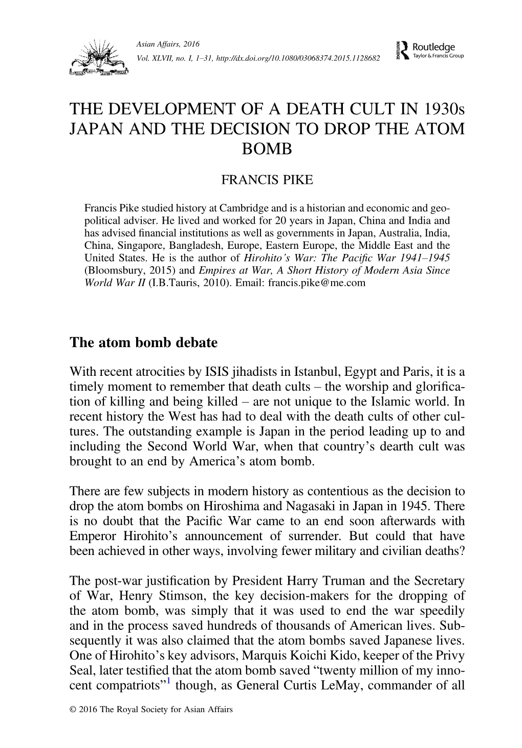 THE DEVELOPMENT of a DEATH CULT in 1930S JAPAN and the DECISION to DROP the ATOM BOMB