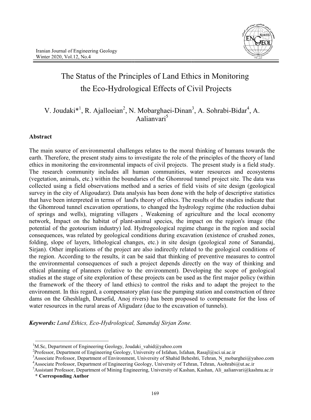 The Status of the Principles of Land Ethics in Monitoring the Eco-Hydrological Effects of Civil Projects